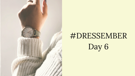 #Dressember Day 6 Outfit of the Day